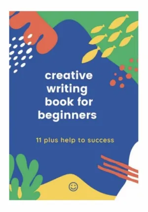 Creative writing Book for Beginners Book 2