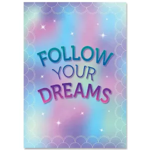 Follow Your Dreams - Inspire U Poster