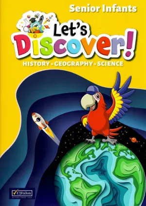 Let's Discover! - Senior Infants